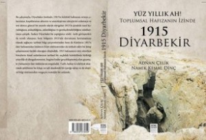 В Турции издана новая книга о Геноциде армян — «100-летний стон: по следам собирательных воспоминаний Диарбекира, 1915».