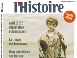 В связи со столетием Геноцида армян в очередном номере авторитетного французского исторического журнала «L’Histoire» опубликована серия статей объемом 50 страниц на тему «Армяне: первый геноцид 20-го века».